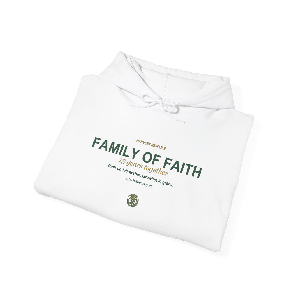 Family of Faith 15th Anniversary Hoodie - New Life Fundraiser