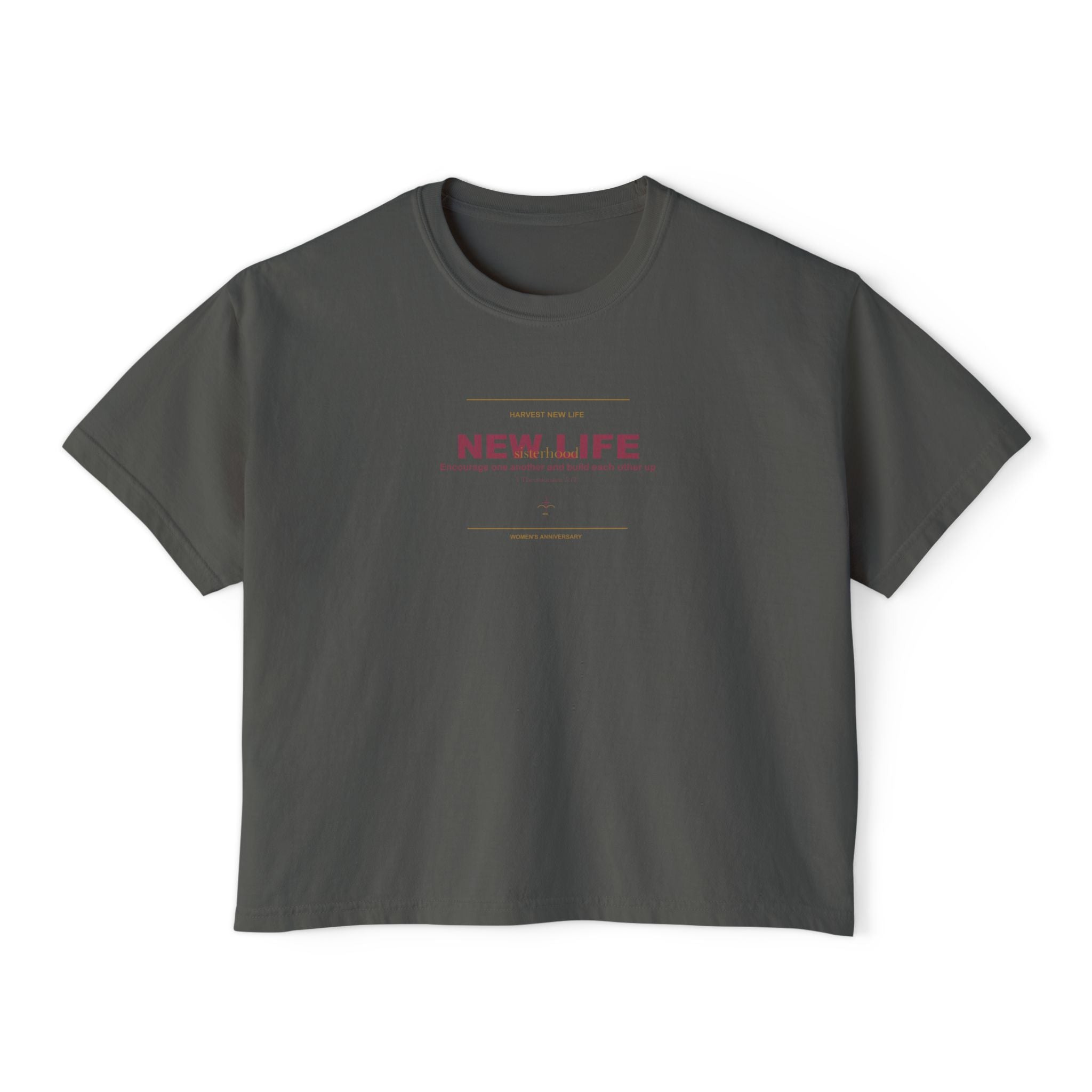 New Life Sisterhood Women's Boxy Tee - 15th Anniversary