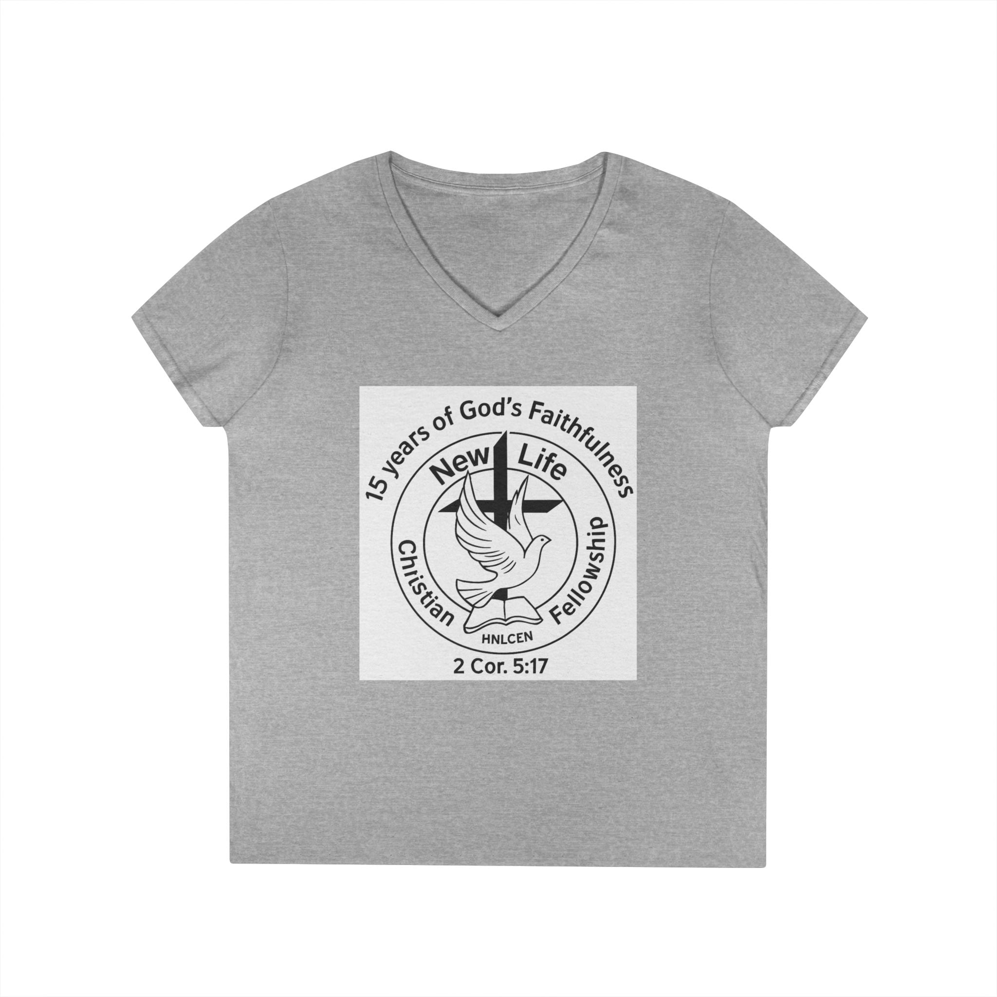 New Life Christian Fellowship 15th Anniversary Ladies' V-Neck T-Shirt — 2 Cor. 5:17