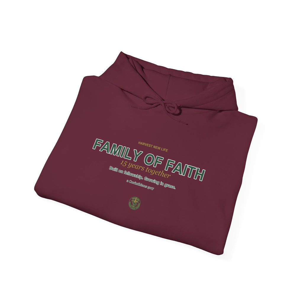 Family of Faith 15th Anniversary Hoodie - New Life Fundraiser