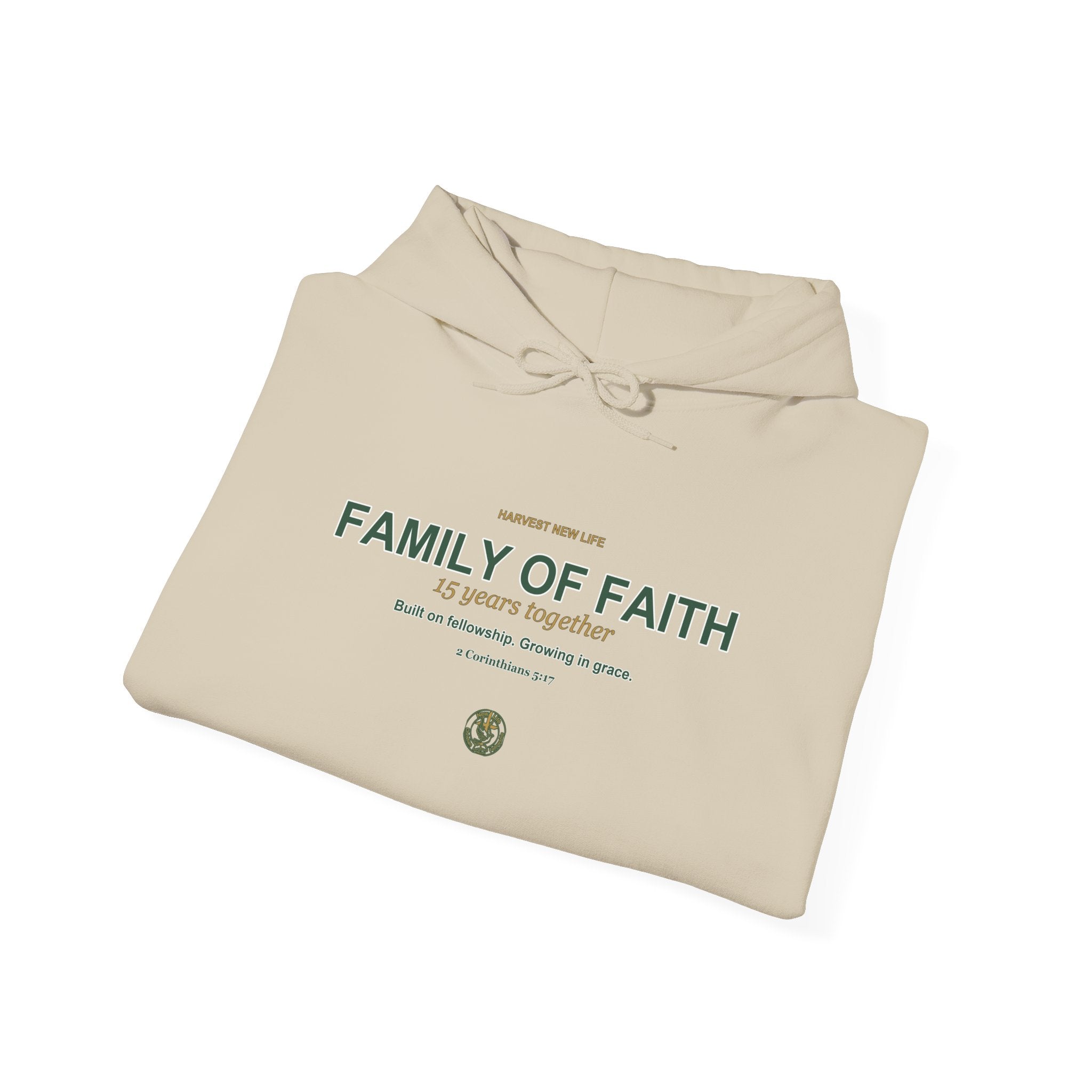 Family of Faith 15th Anniversary Hoodie - New Life Fundraiser