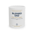 Blessed Dad Bold Ceramic Mug - Christian Fathers Day Gift