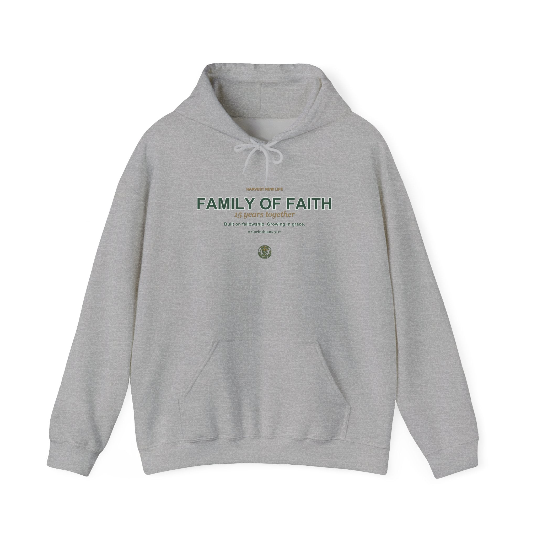 Family of Faith 15th Anniversary Hoodie - New Life Fundraiser