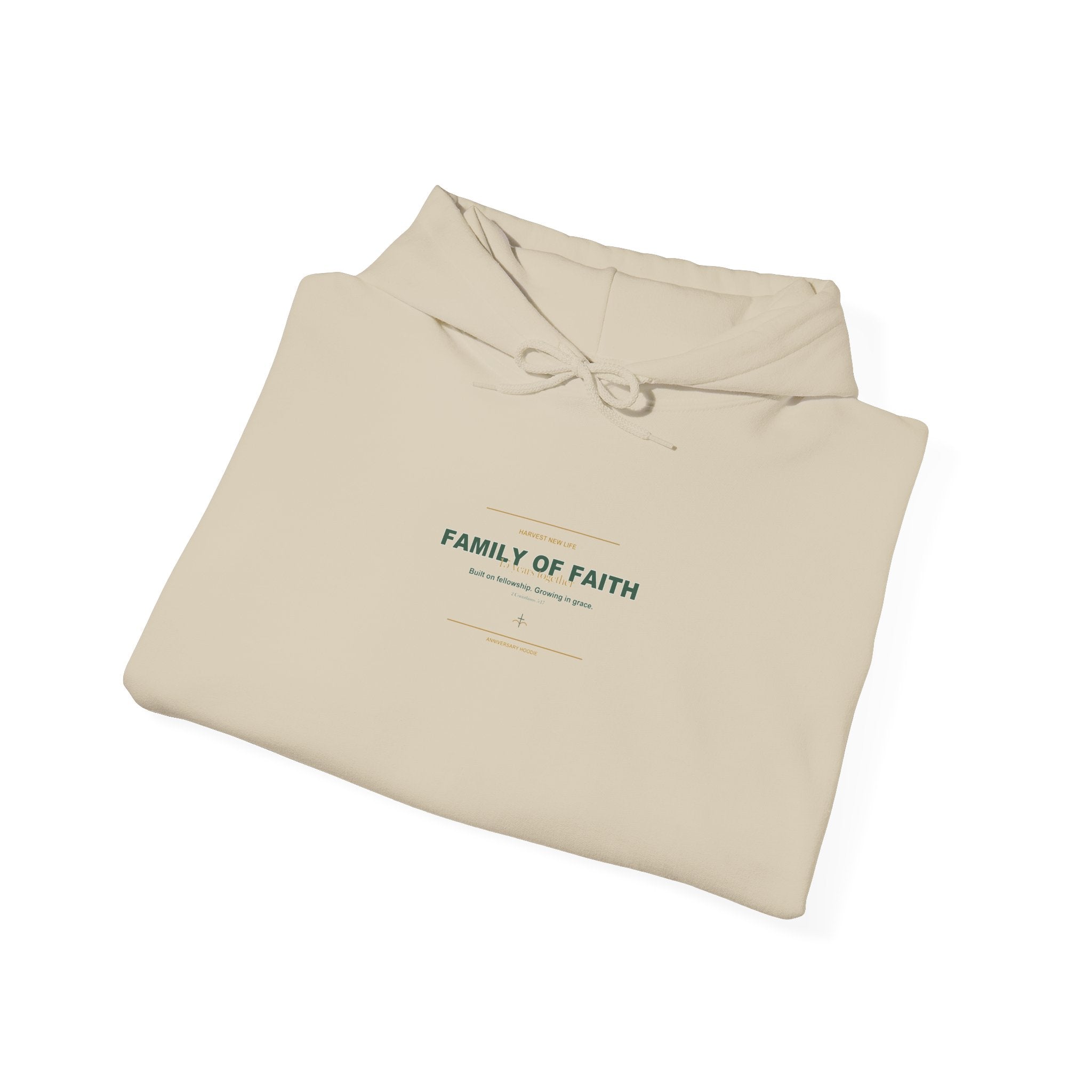 Family of Faith 15th Anniversary Hoodie - New Life Fundraiser