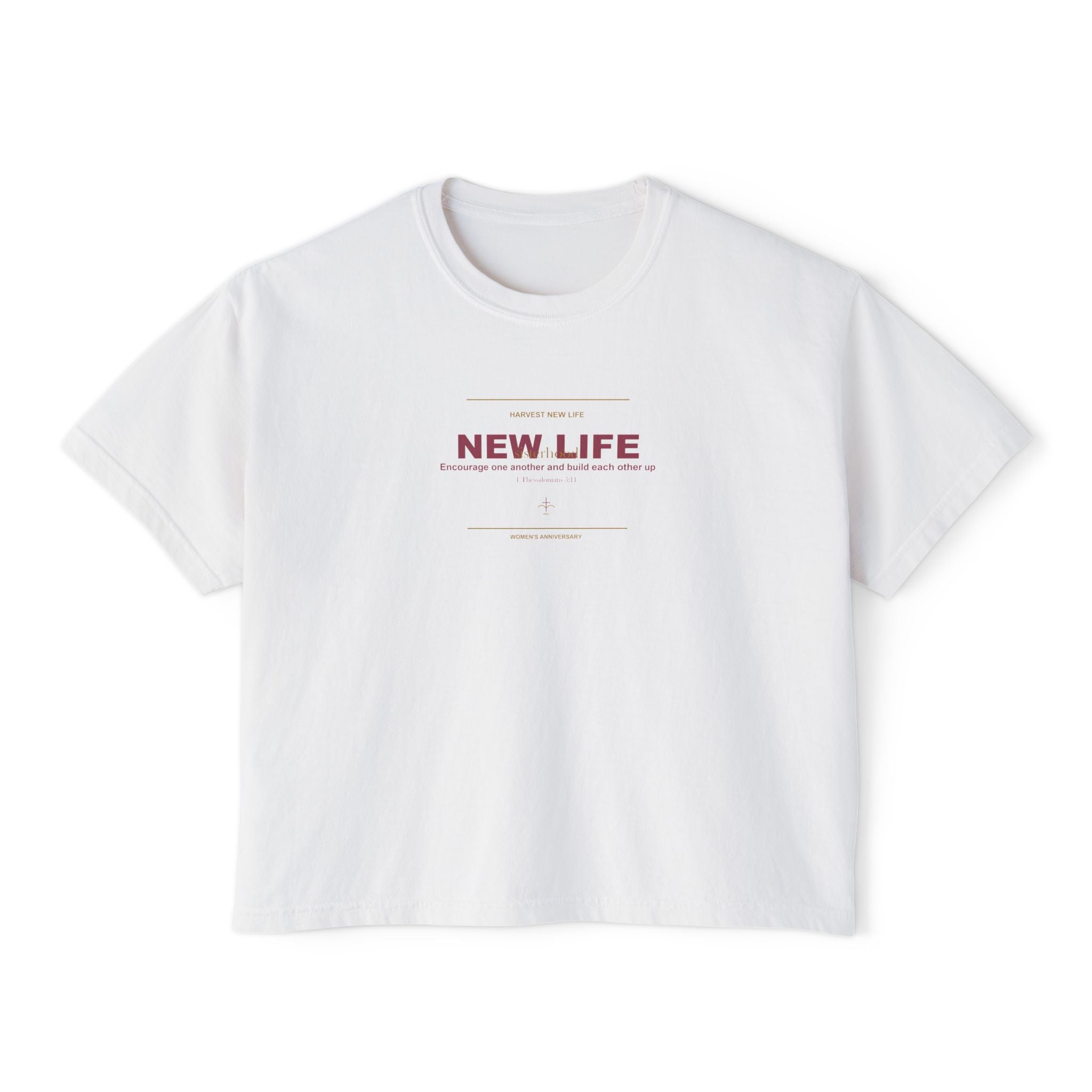 New Life Sisterhood Women's Boxy Tee - 15th Anniversary