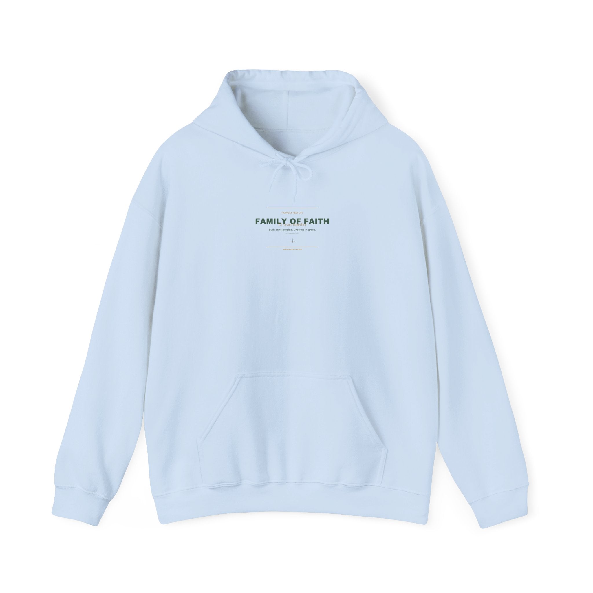 Family of Faith 15th Anniversary Hoodie - New Life Fundraiser