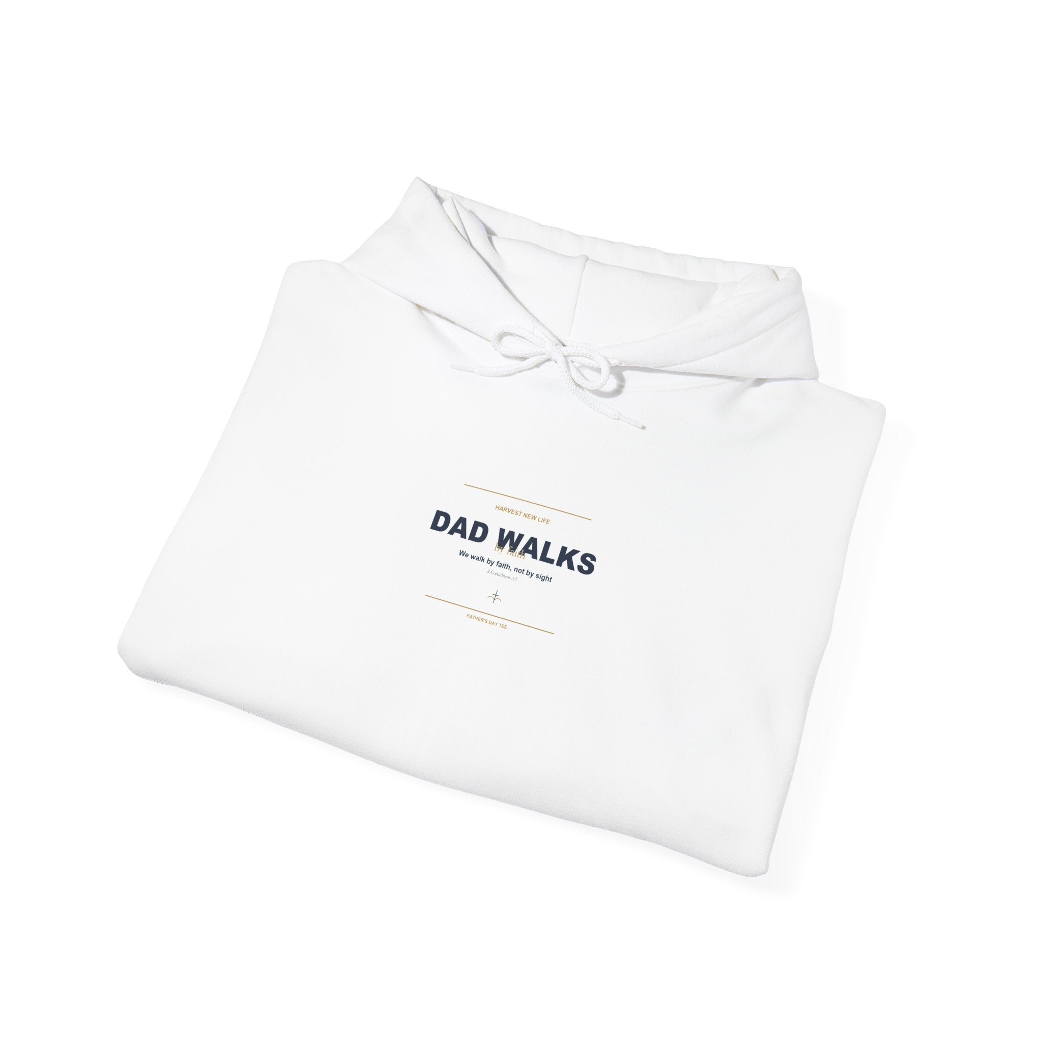 Dad Walks By Faith Hoodie - Christian Fathers Day Gift