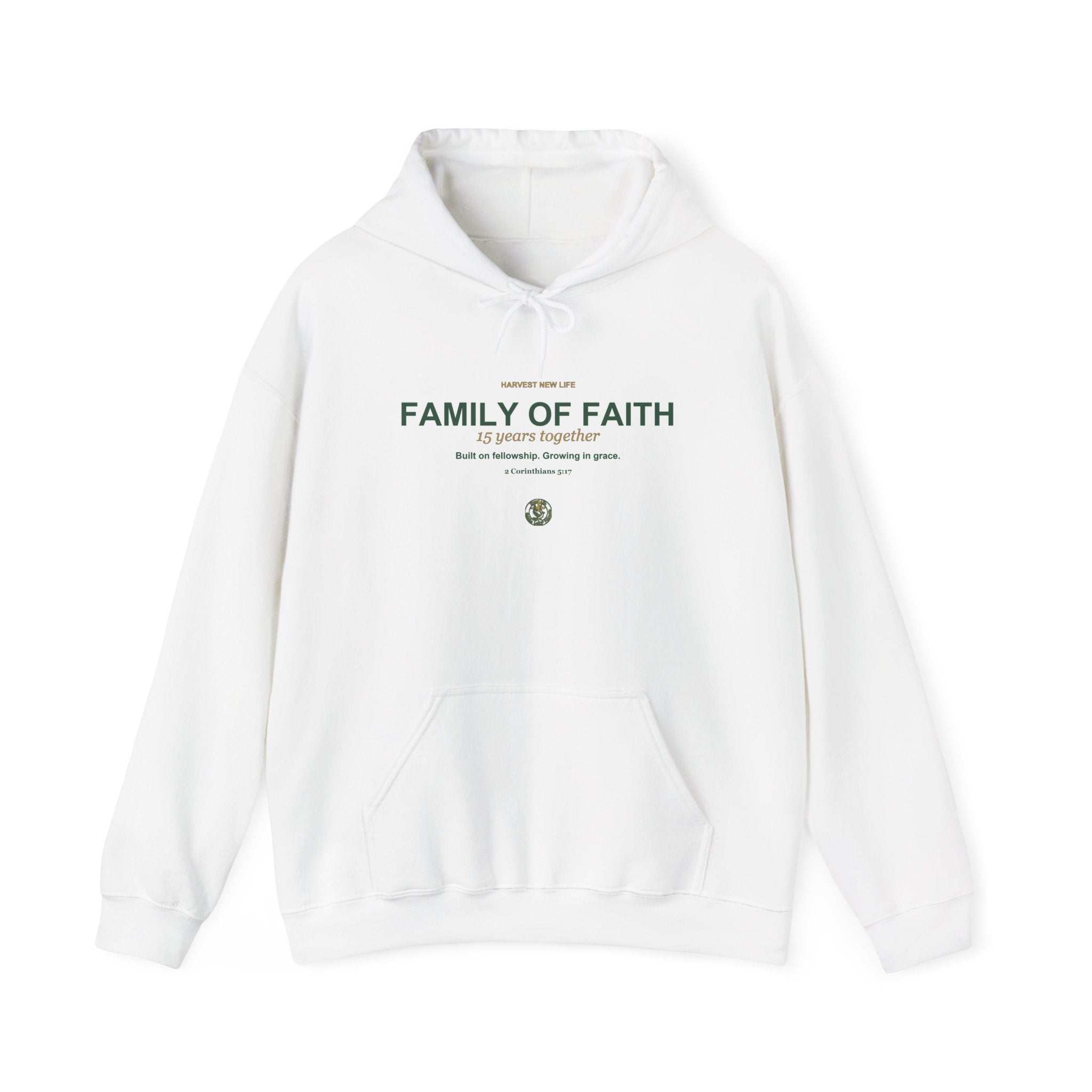Family of Faith 15th Anniversary Hoodie - New Life Fundraiser