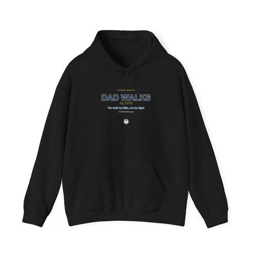 Dad Walks By Faith Hoodie - Christian Fathers Day Gift