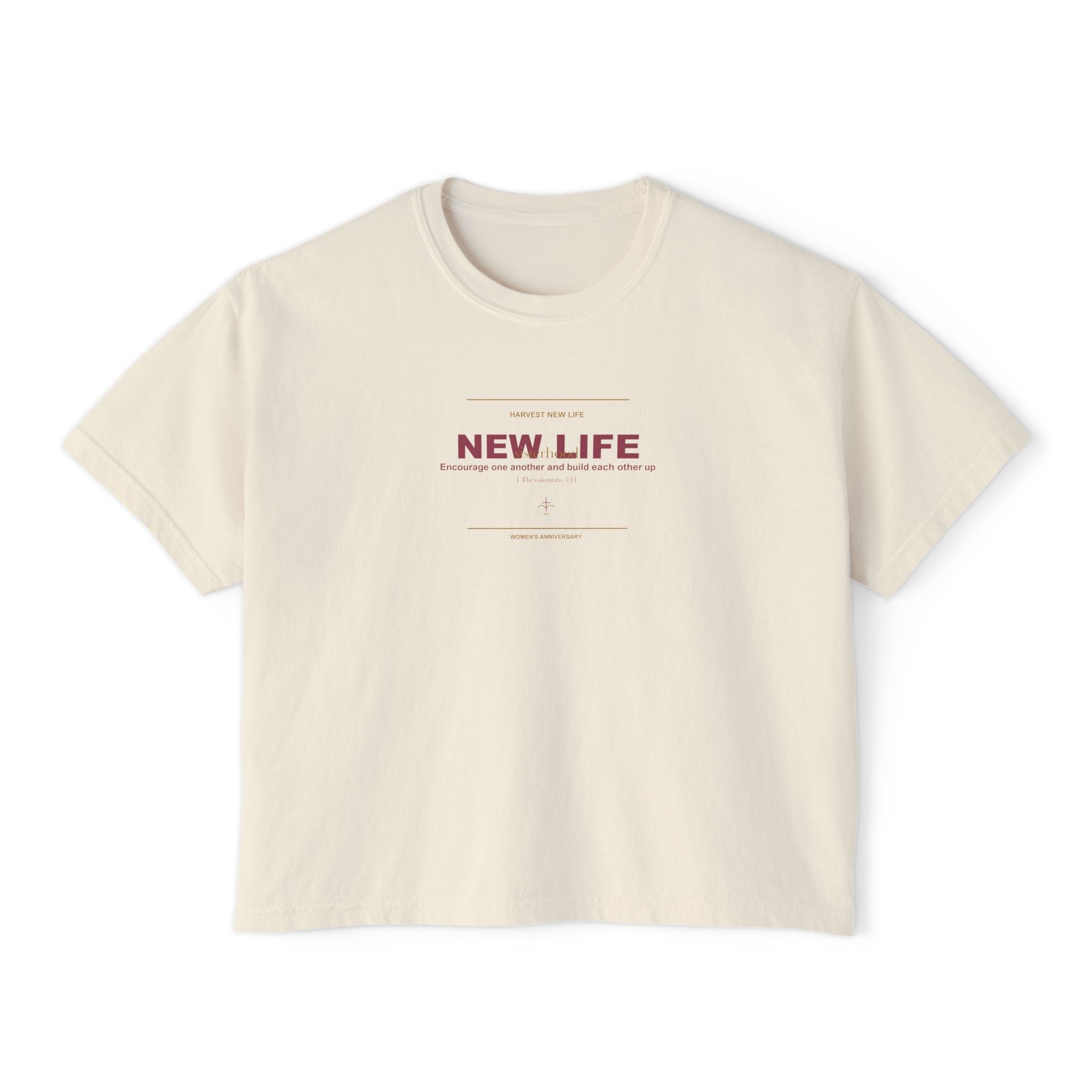 New Life Sisterhood Women's Boxy Tee - 15th Anniversary
