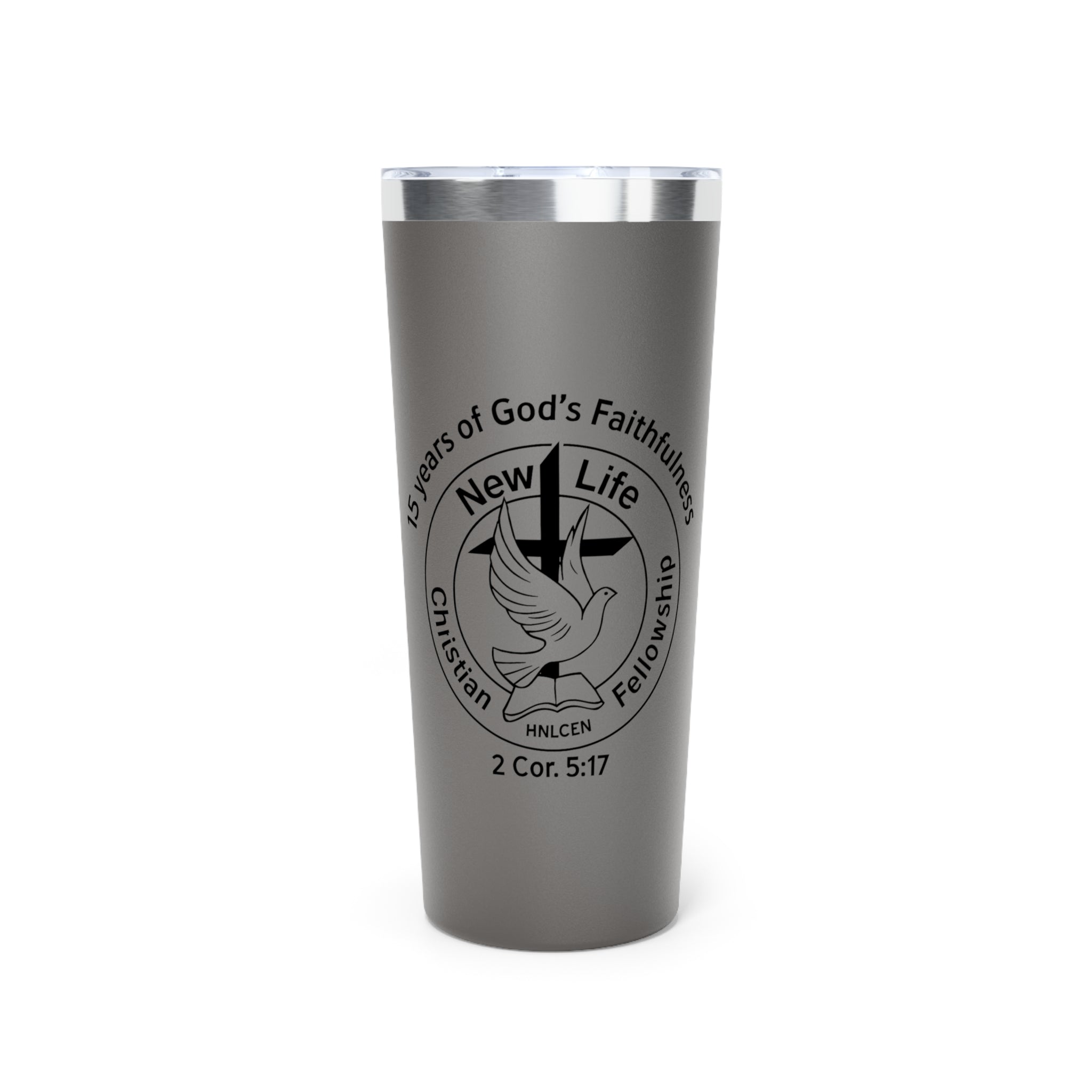New Life Christian Fellowship 22oz Copper Insulated Tumbler — 15 Years of God’s Faithfulness